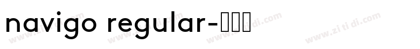 navigo regular字体转换